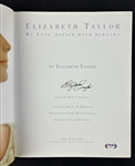 Elizabeth Taylor Signed "My Love Affair with Jewelry" Hardcover Book w/ Gem Mint 10 Auto! (PSA/DNA LOA)