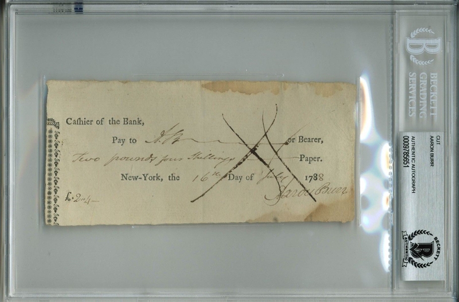 Aaron Burr Signed 1788 Bank Check, The Earliest We Have Ever Offered! (BAS/Beckett Encapsulated)
