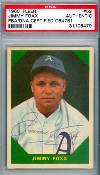 Jimmie Foxx RARE Signed 1960 Fleer Baseball Greats #53 Card (PSA/DNA Encapsulated)