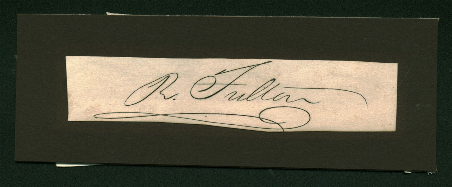 Robert Fulton Rare Signed 1" x 3.5" Document Clipping (Beckett/BAS Guaranteed)