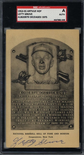 "Lefty" Grove Signed 1953-55 Artvue Hall of Fame Plaque Card (SGC Encapsulated & BAS/Beckett Guaranteed)