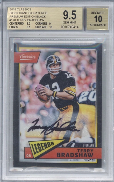 Terry Bradshaw Signed ONE of ONE 2018 Classics Premium Edition Black #178 - BGS 9.5 w/ 10 Autograph!
