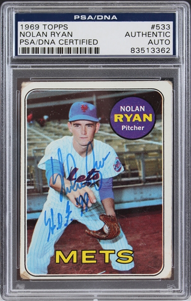 Nolan Ryan Signed 1969 Topps #533 with "HOF 99" Inscription (PSA/DNA Encapsulated)