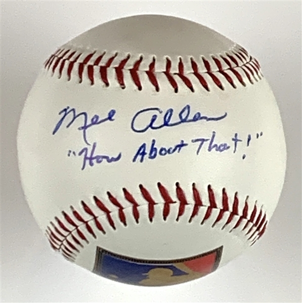 Mel Allen “How About That!” Signed Baseball (Beckett/BAS Guaranteed)