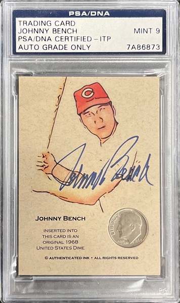 Johnny Bench Signed Trading Card w/ 68 Dime : Graded Auto Mint 9! (PSA/DNA Encapsulated)
