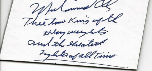 Muhammad Ali Hand-Written & Signed Note w/ "Three Time King of The Heavy Weights" Inscription (PSA/DNA)