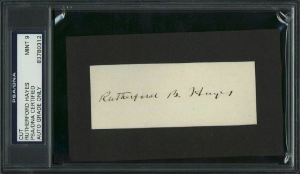 President Rutherford B. Hayes Signed 1.5" x 4" Cut - PSA/DNA Graded MINT 9