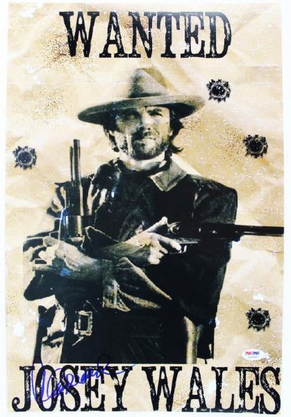 Clint Eastwood Signed 12" x 18" "Josey Wales" Wanted Poster (PSA/DNA)