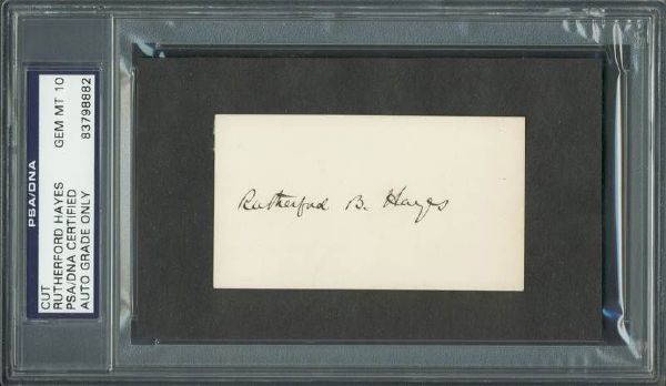 President Rutherford B. Hayes Signed 2" x 3.5" Album Page (PSA/DNA Graded GEM MINT 10!)