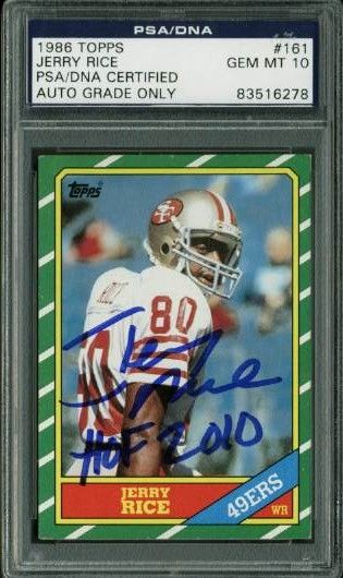 Jerry Rice Signed 1986 Topps Rookie Card - PSA/DNA Graded GEM MINT 10