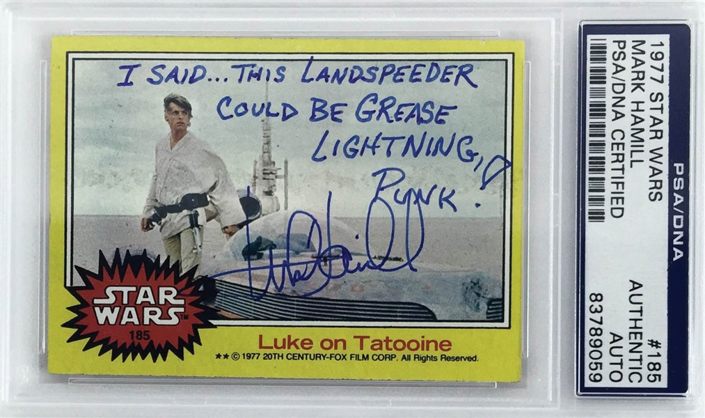 Mark Hamill Signed 1977 Topps Star Wars Card #185 with "I said...this landspeeder could be grease lightning, punk!" Inscription! (PSA/DNA Encapsulated)
