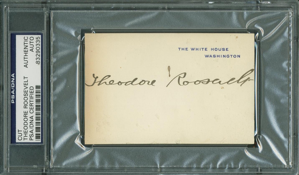 President Theodore Roosevelt Rare Signed White House Card (PSA/DNA Encapsulated)