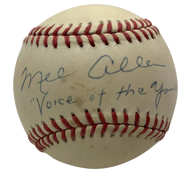 Mel Allen Signed & Inscribed "Voice of the Yankees" OAL Baseball (Beckett/BAS Guaranteed)