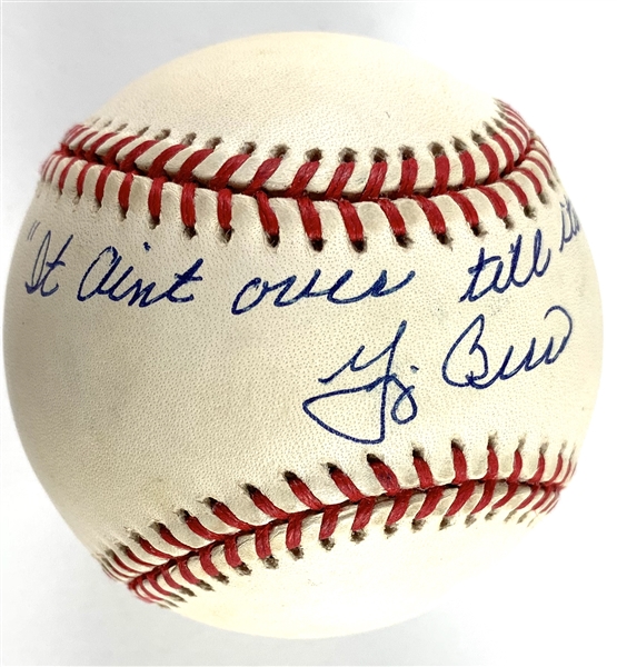 Yogi Berra Signed OAL Baseball with "It Aint Over Till Its Over" Inscription (JSA)