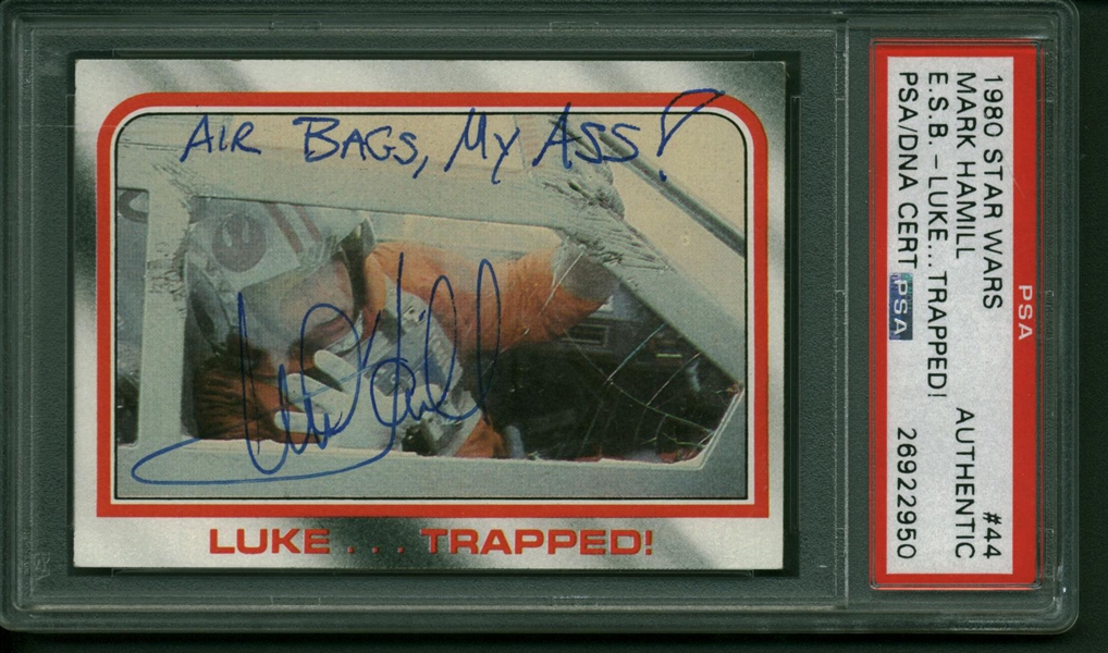 Mark Hamill Signed 1980 Topps "Star Wars: The Empire Strikes Back" Card #44 with RARE "Air Bags My Ass!" Inscription (PSA/DNA Encapsulated)