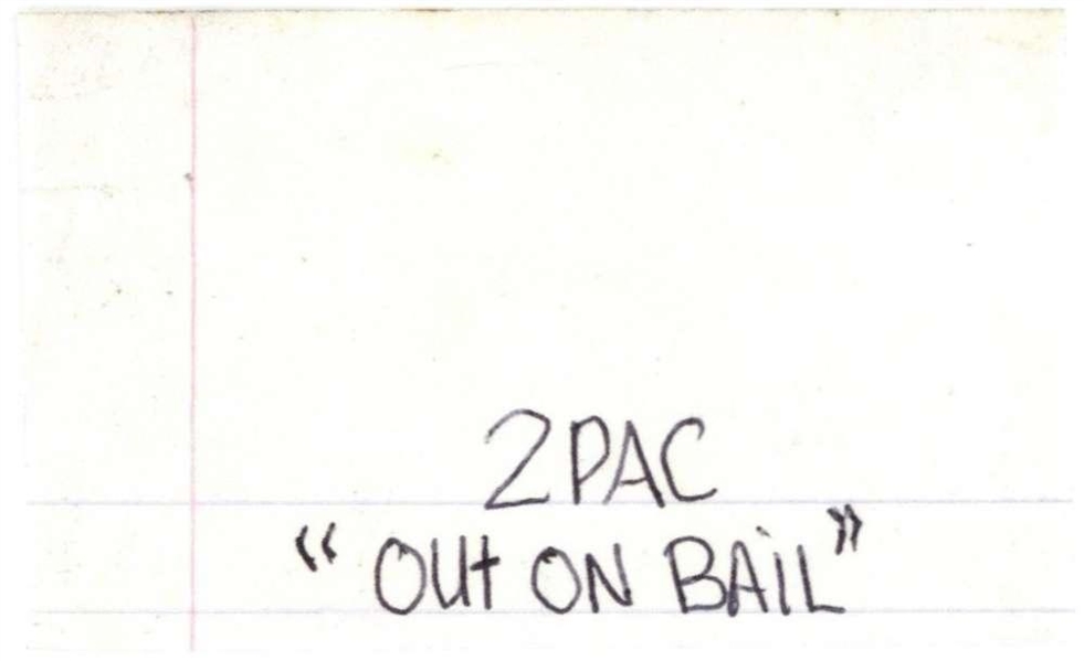 Tupac Shakur Signed & Inscribed "2pac Out on Bail" 1.75" x 3" Album Page (JSA)