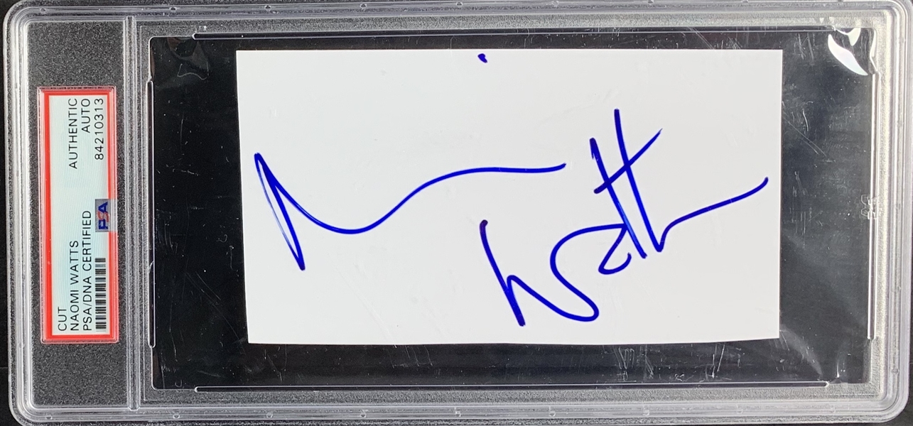 Naomi Watts In-Person Signed 3.5" x 7" Cut Signature (PSA/DNA Encapsulated)