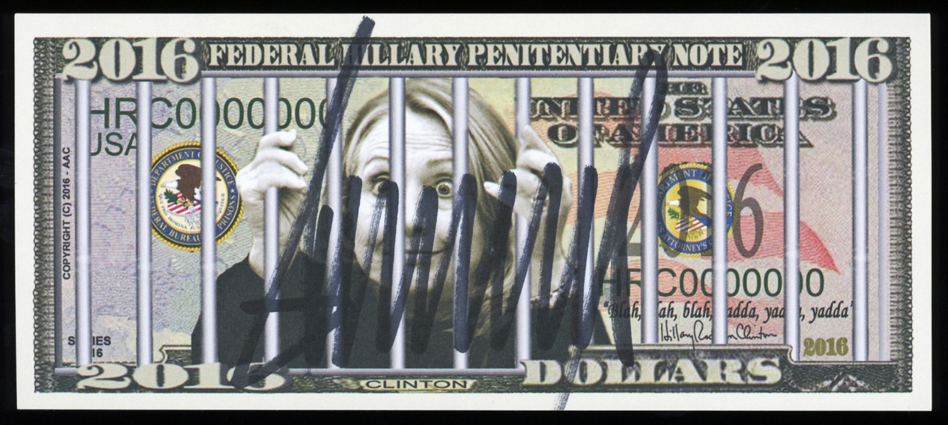 President Donald Trump Signed "Hillary for Prison" Souvenir 2016 Currency Note (Beckett/BAS LOA)