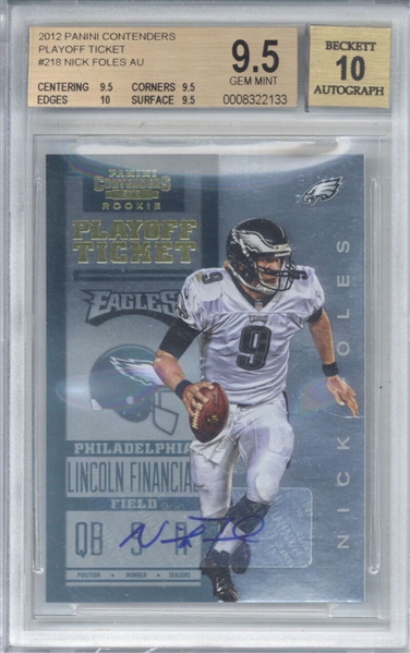Nick Foles Signed 2012 Panini Contenders Playoff Ticket Rookie Card - Beckett/BGS Graded 9.5 w/ 10 Auto!