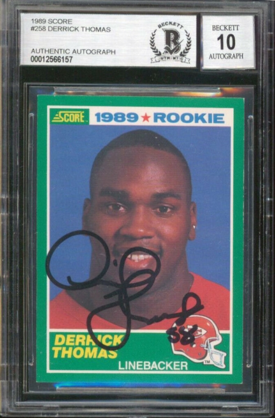 Derrick Thomas Signed 1989 Score Rookie Card with Beckett/BAS Graded GEM MINT 10 Autograph