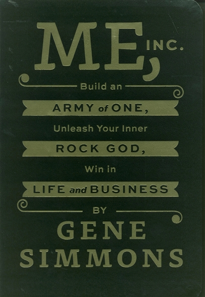 Gene Simmons Signed "Me, Inc" Book (PSA/DNA)