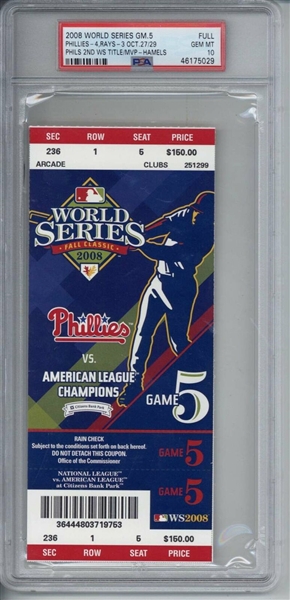 2008 World Series Game 5 Ticket - Phillies vs. Rays (PSA Graded GEM MINT 10)