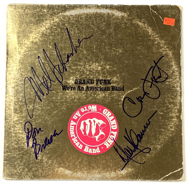 Grand Funk Railroad In-Person Group Signed “We’re an American Band” Album Record (4 Sigs) (John Brennan Collection) (BAS Guaranteed)