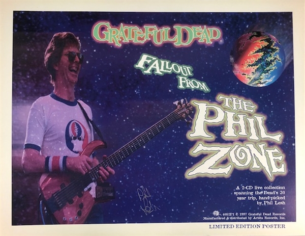 Grateful Dead: Phil Lesh Signed Limited Edition 22" x 17" "Fallout From The Phil Zone" Poster (Beckett/BAS Guaranteed)