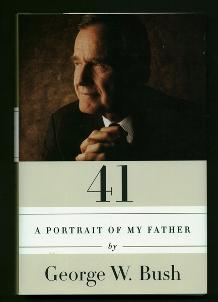 President George W. Bush Signed "A Portrait of my Father" Book (Beckett/BAS Guaranteed)