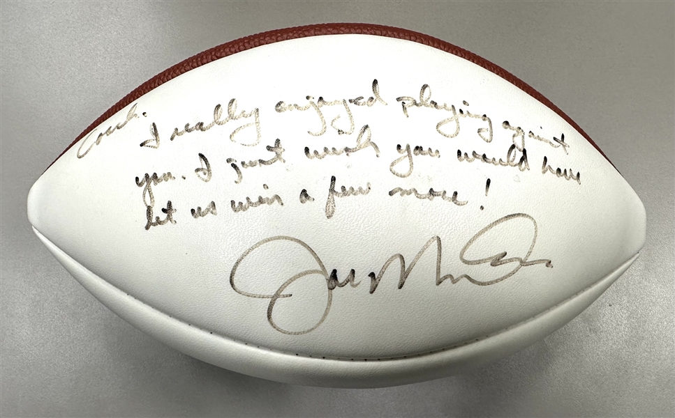 Joe Montana Uniquely Signed NFL Football Inscribed to Mike Ditka! (Mike Ditka Collection)(Third Party Guaranteed)