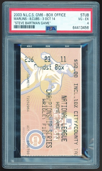 2003 NLCS Marlins vs. Cubs Ticket Stub - The "Steve Bartman Game" (PSA/DNA)