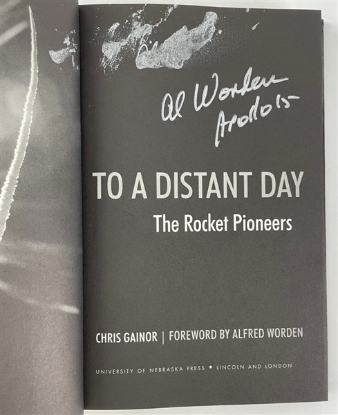 Al Worden Signed To A Distant Day Hard cover Book (Beckett/BAS)