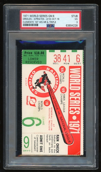 1971 Orioles vs Pirates WS GM 6 Ticket Stub : Clemente 1st WS HR & Triple! (PSA/DNA)