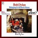 Bob Dylan Superbly Signed "Bringing It All Back Home" Record Album (JSA, Epperson/REAL LOA & Manager Jeff Rosen LOA) 