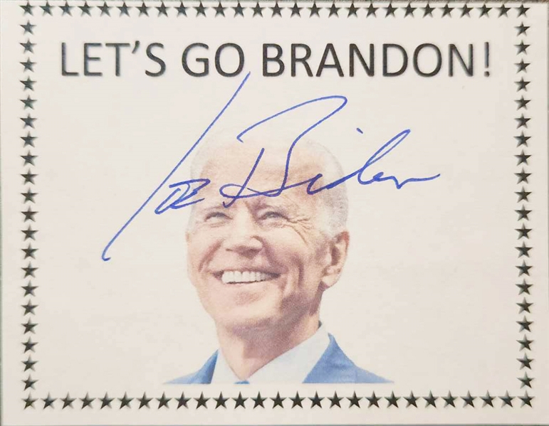 President Joe Biden Signed "Lets Go Brandon" 2.5" x 3.25" Sheet (Third Party Guaranteed)