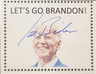 President Joe Biden Signed Let's Go Brandon 2.5 x 3.25 Sheet (Third Party Guaranteed)