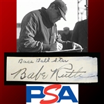 Babe Ruth Vintage Cut Autograph Segment (PSA/DNA LOA)